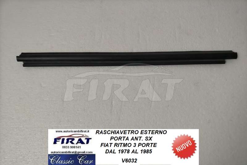 RASCHIAVETRO FIAT RITMO 3P ANT.SX ESTERNO (V6032)